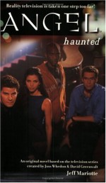 Haunted - Jeff Mariotte, Joss Whedon