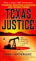 Texas Justice - Gary Cartwright, Rebecca Todd