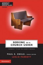 Serving as a Church Usher - Les Parrott III