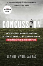 Concussion - Jeanne Marie Laskas