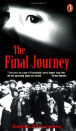 The Final Journey - Gudrun Pausewang, Patricia Crampton