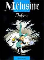 Mélusine, Tome 3 : Inferno (French Edition) - Clarke