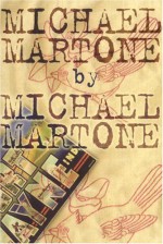 Michael Martone - Michael Martone