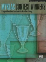 Myklas Contest Winners, Book 2: 13 Original Piano Solos from the Myklas Music Press Library - Anne Shannon Demarest, Ronald Bennett, Ruth Perdew, John Robert Poe