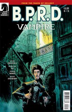 BPRD Vampire #5 - Mike Mignola, Fabio Moon