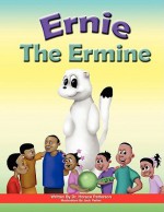 Ernie the Ermine - Horace Patterson, Jack Parker