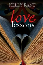 Love Lessons - Kelly Rand