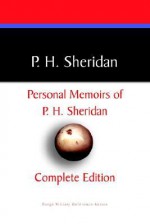 Private Memoirs of P.H. Sheridan - Philip Henry Sheridan