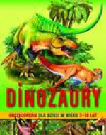 Dinozaury Encyklopedia dla dzieci w wieku 7 - 10 lat - Majewska Barbara