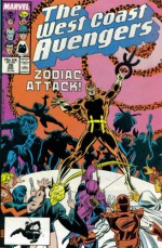 The West Coast Avengers #26 : What Is Scorpio? - Steve Englehart, Al Milgrom