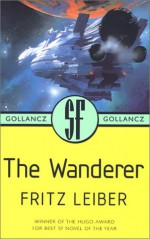 The Wanderer - Fritz Leiber