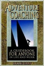 Adventure Coaching - Doug Gray