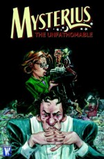 Mysterius the Unfathomable - Jeff Parker, Tom Fowler