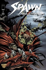 Spawn: The Undead #1 - Paul Jenkins, Dwayne Turner, Chance Wolf, Drew Hutchinson, Jay Fotos, Todd Broeker