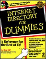 Internet Directory for Dummies [With Internet Service Provider & Personal Search Engine] - Brad Hill