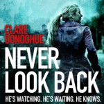 Never Look Back - Imogen Church, Karl Prekopp, Clare Donoghue