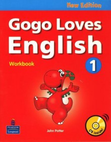 Gogo Loves English: Workbook 1 - John Potter