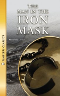 The Man in the Iron Mask - Alexandre Dumas, Emily Hutchinson