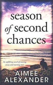 Season of Second Chances - Aimee Alexander