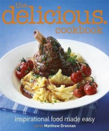 The delicious. cookbook - Matthew Drennan