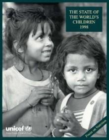 The State Of The World's Children, 1998 - Carol Bellamy