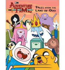 [ { TALES FROM THE LAND OF OOO (ADVENTURE TIME) } ] by Brallier, Max (AUTHOR) Mar-21-2013 [ Paperback ] - Max Brallier
