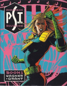 Judge Anderson PSI Division: Book 1 (The Best of 2000 AD #33) - John Wagner, Alan Grant, Cliff Robinson, Brett Ewins