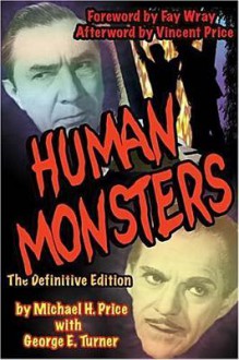 Human Monsters - Michael H. Price, George E. Turner