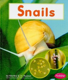 Snails - Martha E.H. Rustad