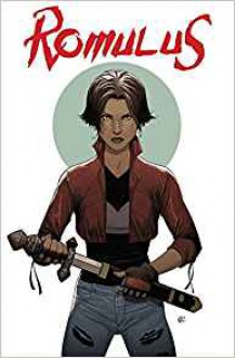 Romulus Volume 1 - Bryan Hill