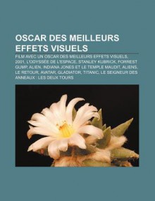 Oscar Des Meilleurs Effets Visuels - Livres Groupe