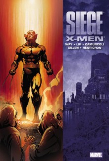 Siege: X-Men- Dark Wolverine & New Mutants - Kieron Gillen, Niko Henrichon, Giuseppe Camuncoli, Marjorie M. Liu, Daniel Way
