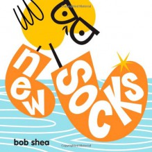 New Socks - Bob Shea