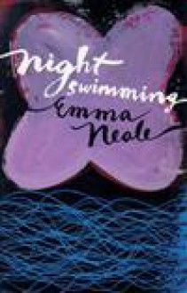 Night Swimming - Emma Neale