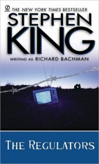 The Regulators - Richard Bachman
