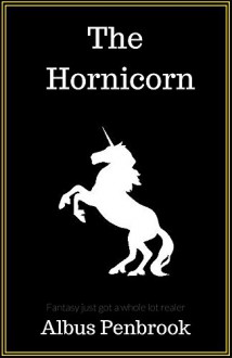 The Hornicorn - Albus Penbrook