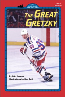 The Great Gretzky - Sydelle Kramer, Ken Call