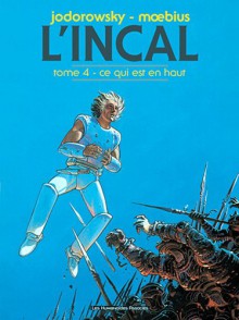 L'Incal, Tome 4 (French Edition) - Stephan Moebius