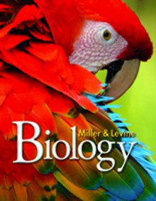 Miller And Levine Biology ©2010: Laboratory Manual A - Kenneth R. Miller, Joseph S. Levine