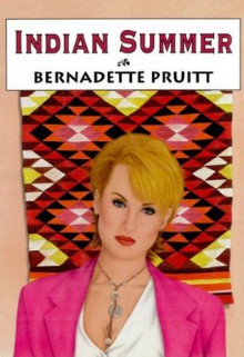 Indian Summer - Bernadette Pruitt