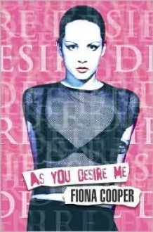 As You Desire Me - Fiona Cooper