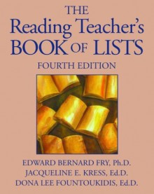 Reading Teacher's Book Of Lists - Edward B. Fry