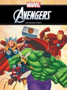 The Mighty Avengers Origin Storybook 2nd Edition - Richard Thomas, Pat Olliffe