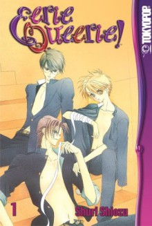 Eerie Queerie!, Volume 1 - Shuri Shiozu,四方津 朱里