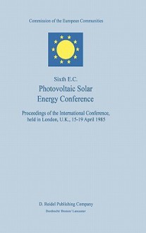 Fifth E.C. Photovoltaic Solar Energy Conference - Willeke Palz