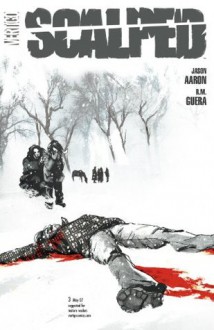 Scalped #3 - Jason Aaron, R.M. Guéra