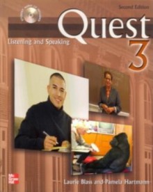 Quest Listening and Speaking, 2nd Edition - Level 3 (Low Advanced to Advanced) - Student Book w/ Audio Highlights - Laurie Blass, Pamela Hartmann