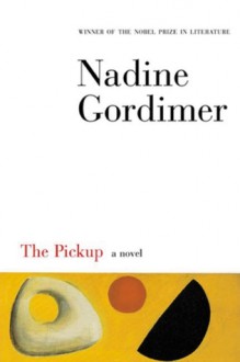 The Pickup - Nadine Gordimer