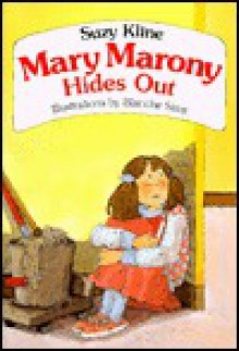 Mary Marony Hides Out - Suzy Kline