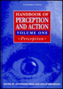 Handbook of Perception and Action: Perception - Wolfgang Prinz